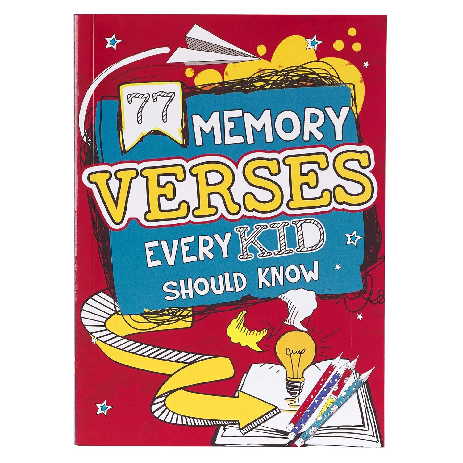 77 Memory Verses Every Kid Should Know, Ages 5-8 (77 for Kids Editions)
